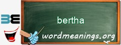WordMeaning blackboard for bertha